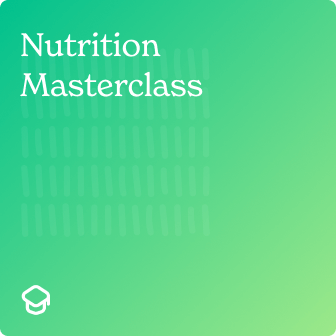Nutrition Masterclass