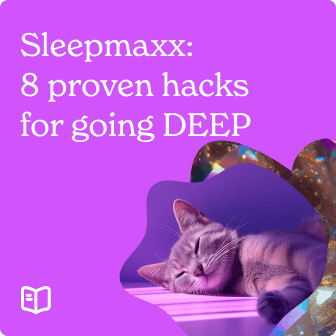 Sleepmaxx: 8 proven hacks for going to bed