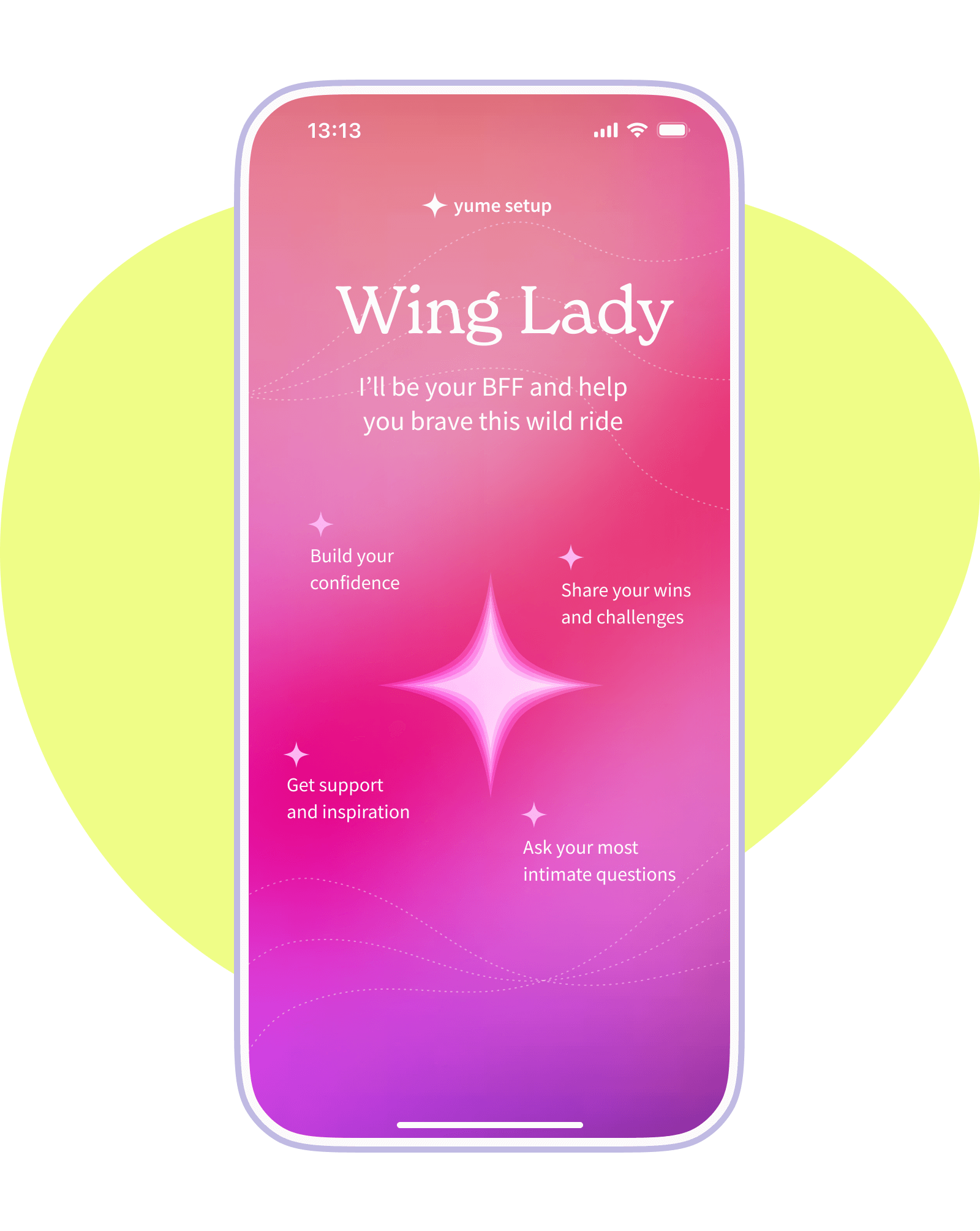 YUME app interface showing Wing Lady support and encouragement